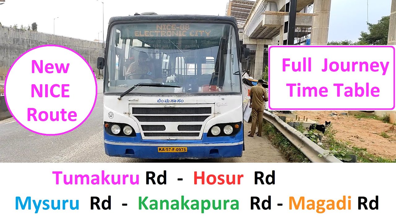 New NICE Route BMTC Bus Journey