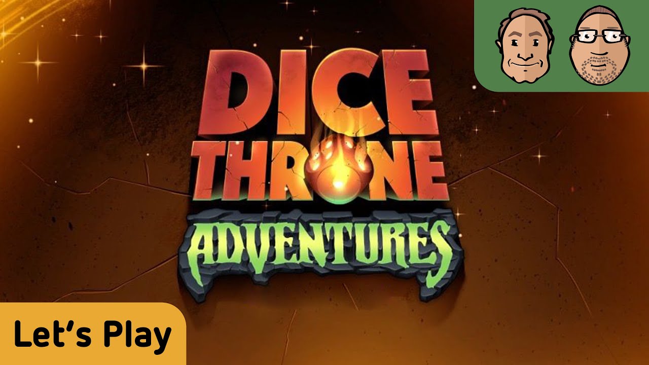 Dice Throne: Adventures - Brettspiel - Preview - Let's Play mit Alex, Peat & Gast