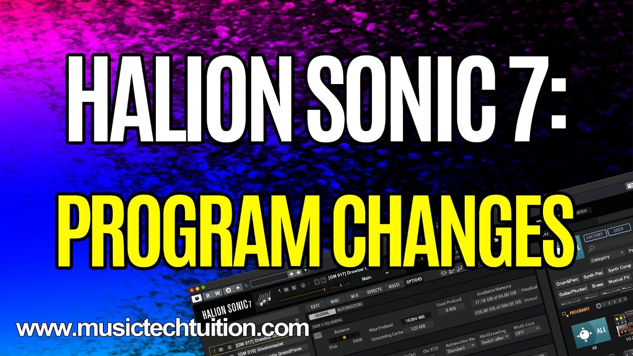 Halion Sonic 7: Using Program Changes
