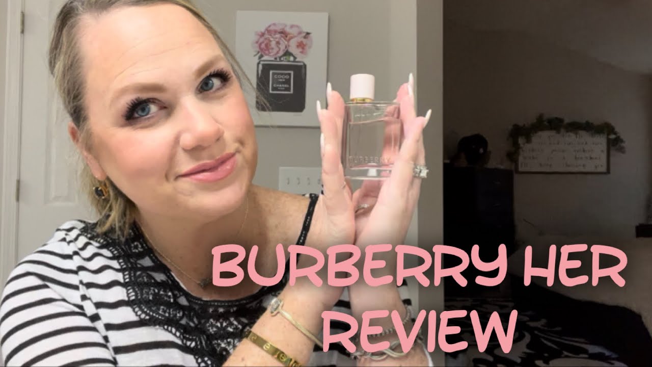 Burberry Her Edp Fragrance Review