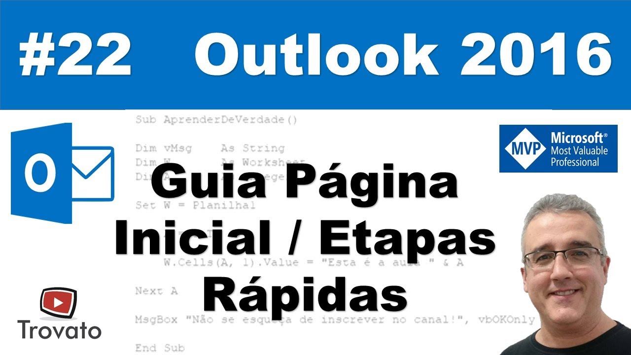 #22 – Guia Página Inicial / Etapas Rápidas - Outlook 2016