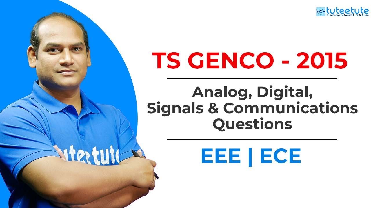 TS GENCO 2015 | Analog, Digital, Signals & Communications Questions | EEE & ECE | #genco #tsgenco