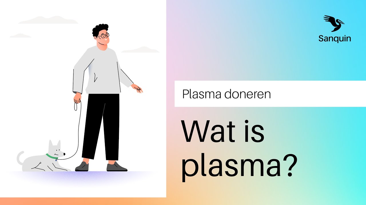 Plasma doneren bij Sanquin