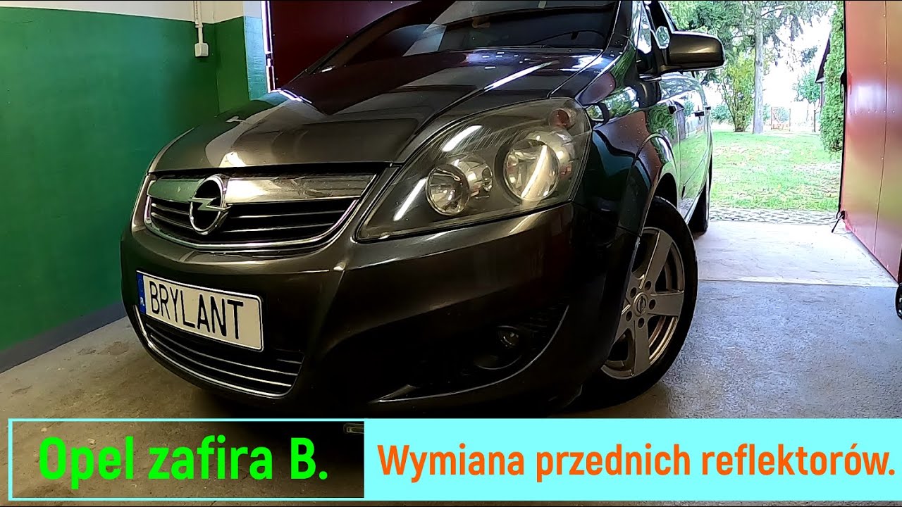 Opel zafira B. Wymiana przednich reflektorów.