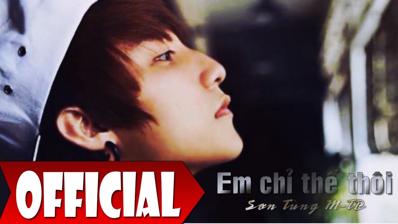 [ Ladykillah ] Em Chỉ Thế Thôi - Sơn Tùng M-TP [ Video Kara Lyric ]