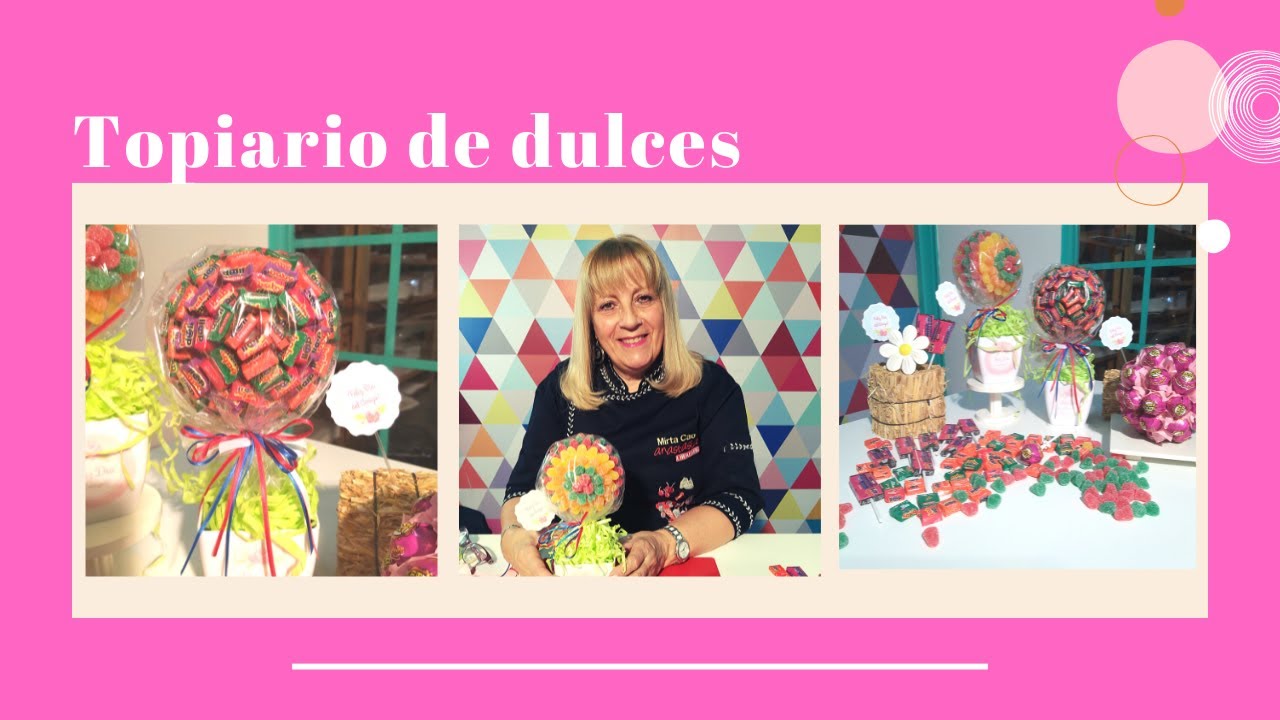 Topiario de Dulces