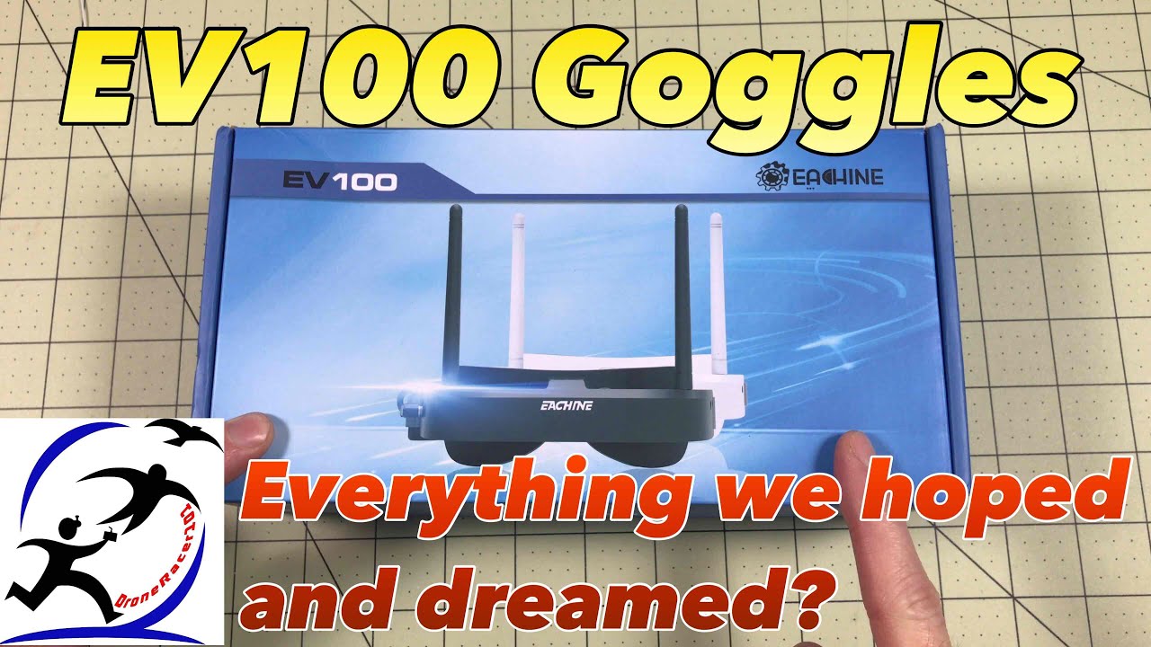 Eachine EV100 Goggles!  Full hands on review!  Both good and bad!
