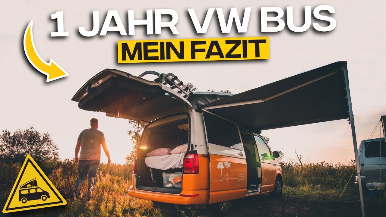 1 Jahr VW BUS - Fazit nach 365 Tagen Vanlife