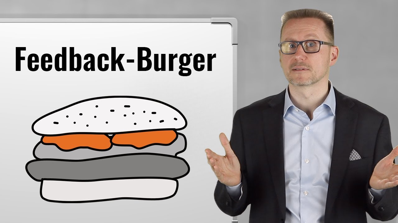 Der Feedback Burger: Feedback geben leicht gemacht