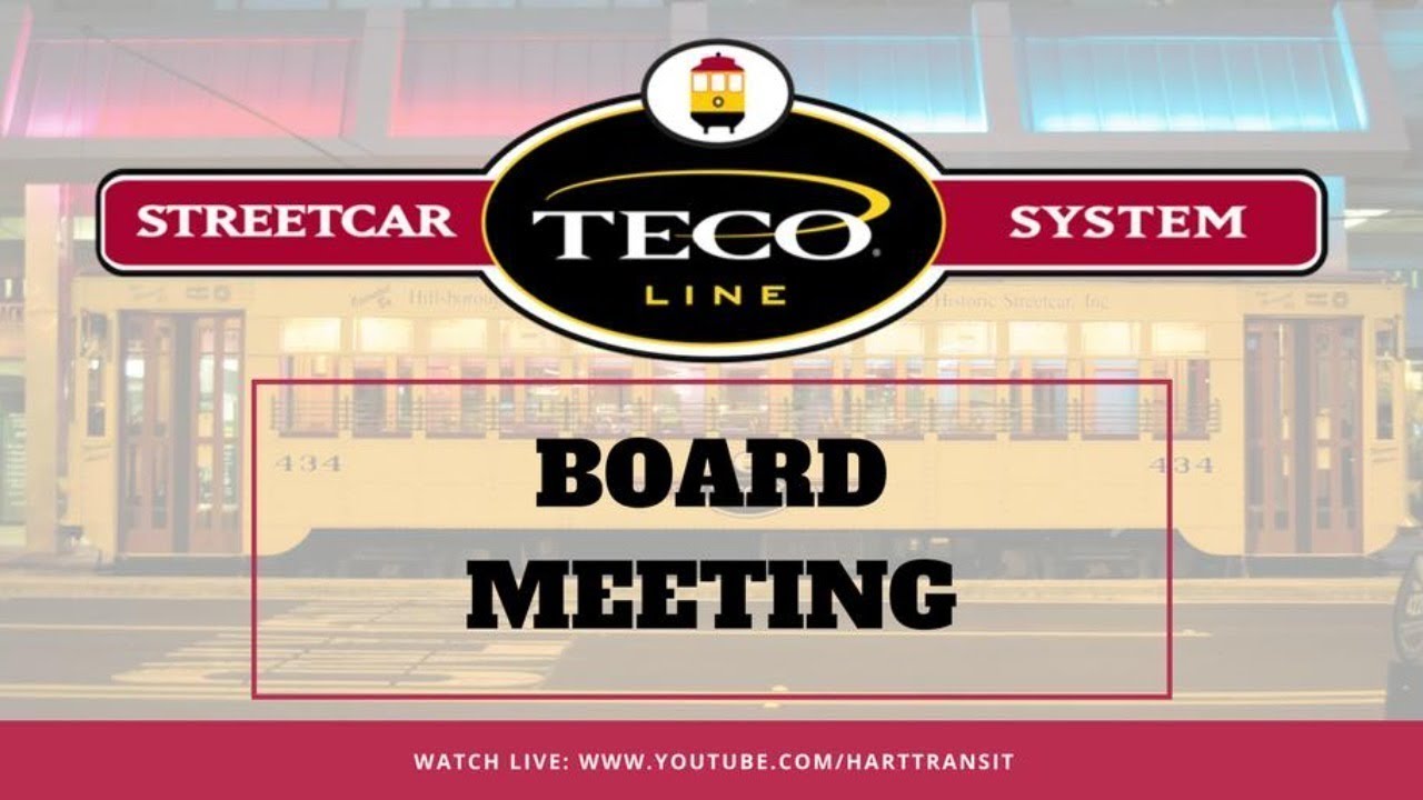 Tampa Historic Streetcar, Inc. Board Meeting - 01.27.26