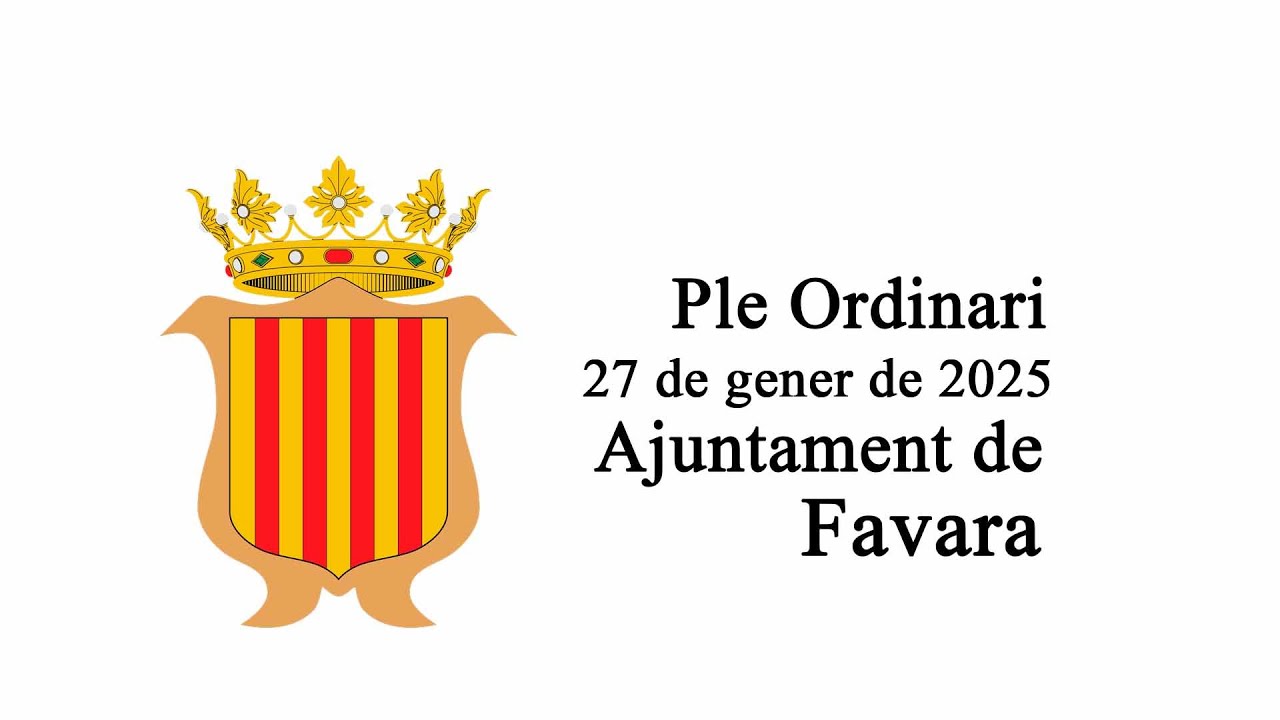 Ple Ordinari mes de gener de 2025  Ajuntament de Favara