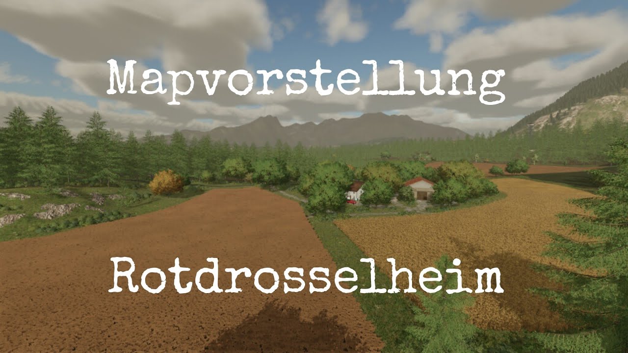 LS22 Maps (Ps4) Rotdrosselheim Mapvorstellung (Ps4,Ps5,Xbs,Xb1,PC/Mac) #New_Map_Rotdrosselheim