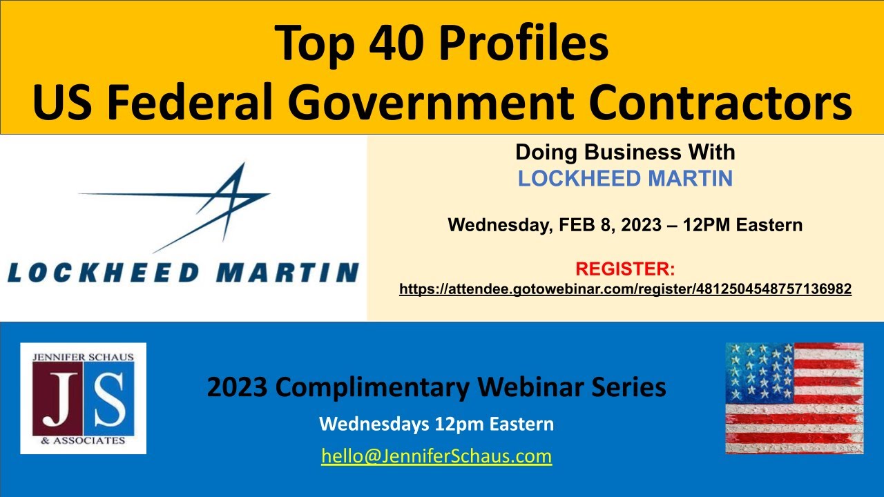 Top 40 Federal Contractors - PROFILE #1 - Lockheed Martin