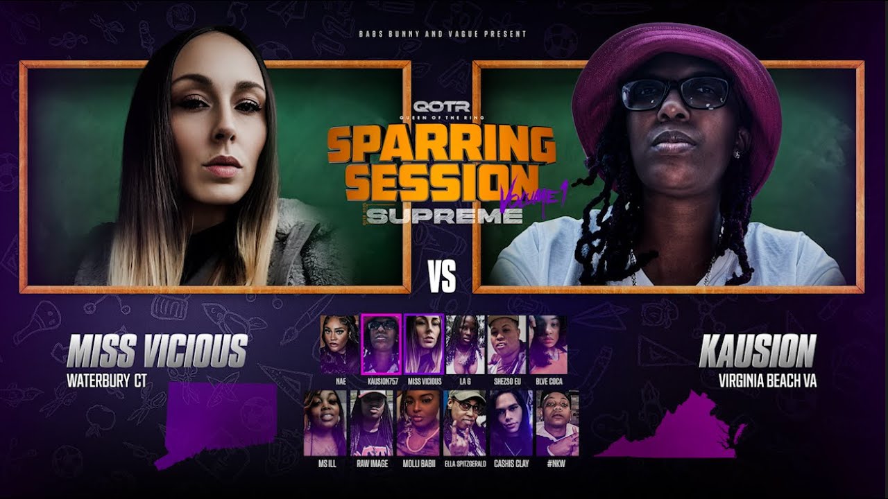 MISS VICIOUS vs KAUSION QOTR presented by BABS BUNNY & VAGUE