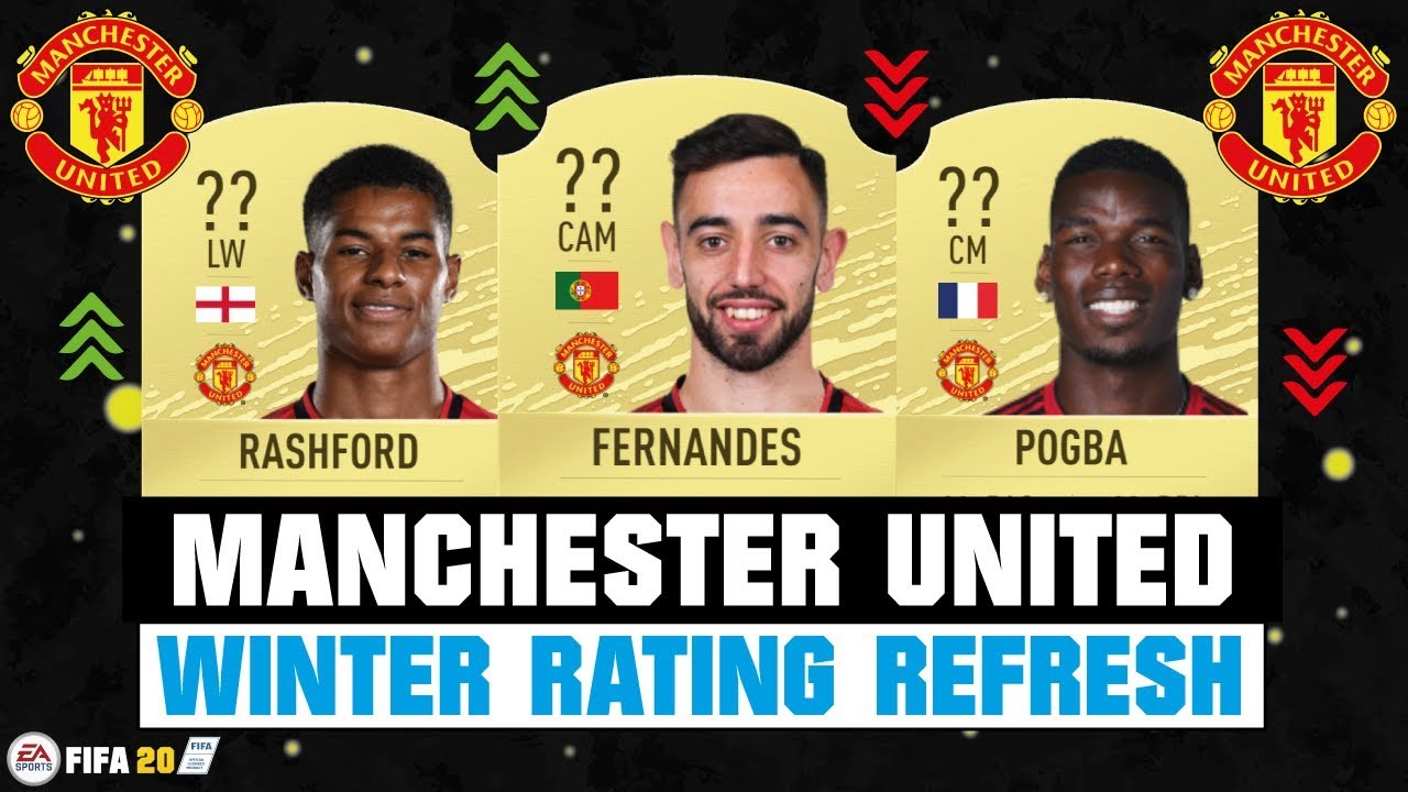 FIFA 20 | MANCHESTER UNITED WINTER RATING REFRESH! 🔥😳| FT. FERNANDES, RASHFORD, POGBA... etc