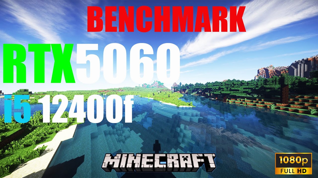 Minecraft with shaders Benchmark | RTX 5060 + i5-12400F