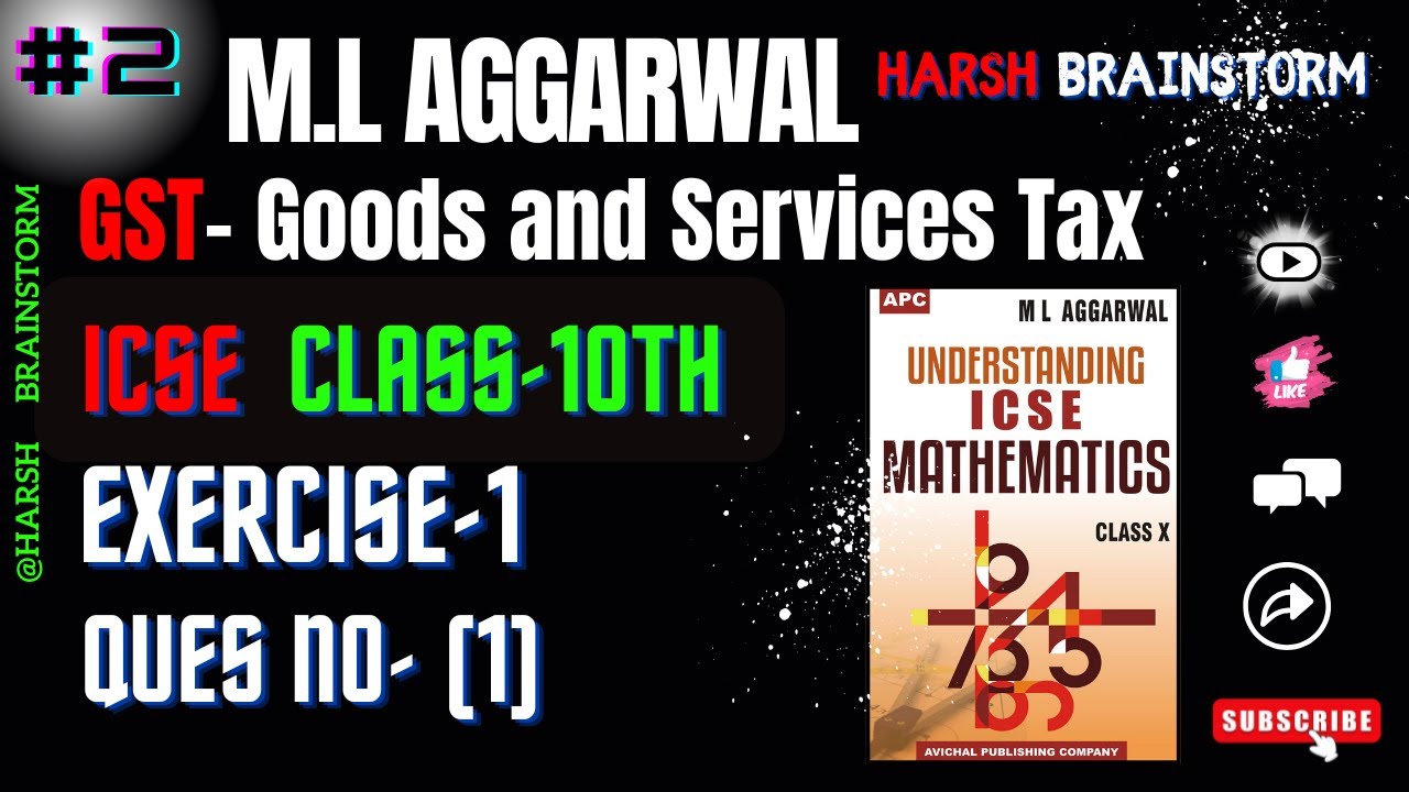 GST class 10 icse ml aggarwal solutions | 