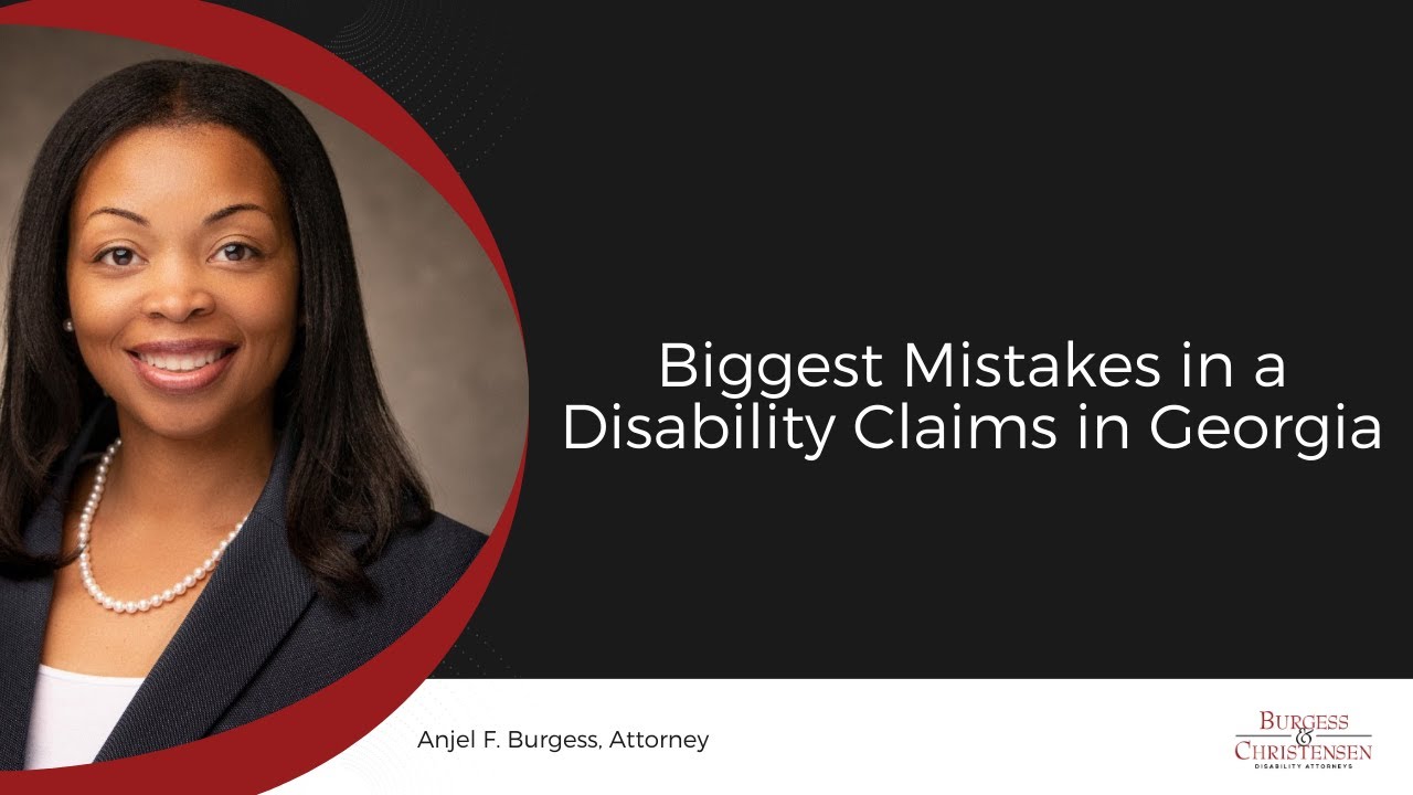 Biggest Mistakes in a Disability Claims in Georgia