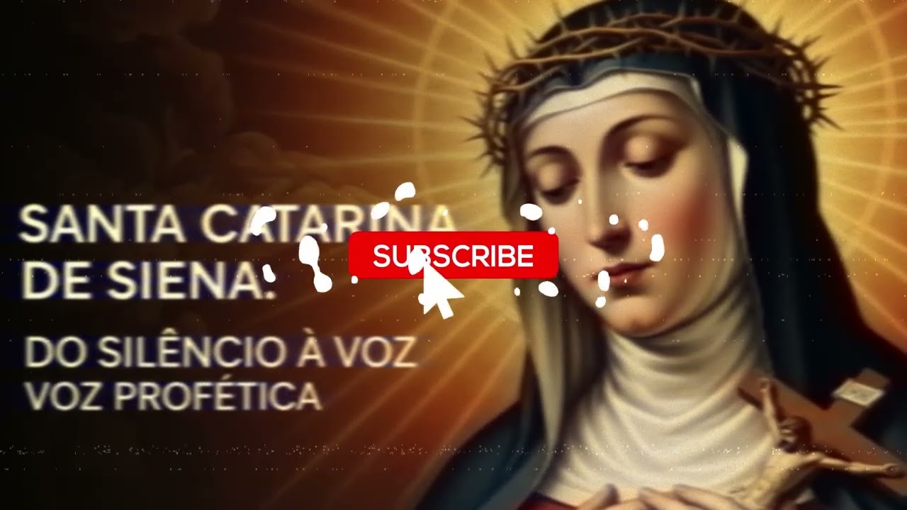 Santa Catarina de Siena - A Virgem que Salvou a Igreja