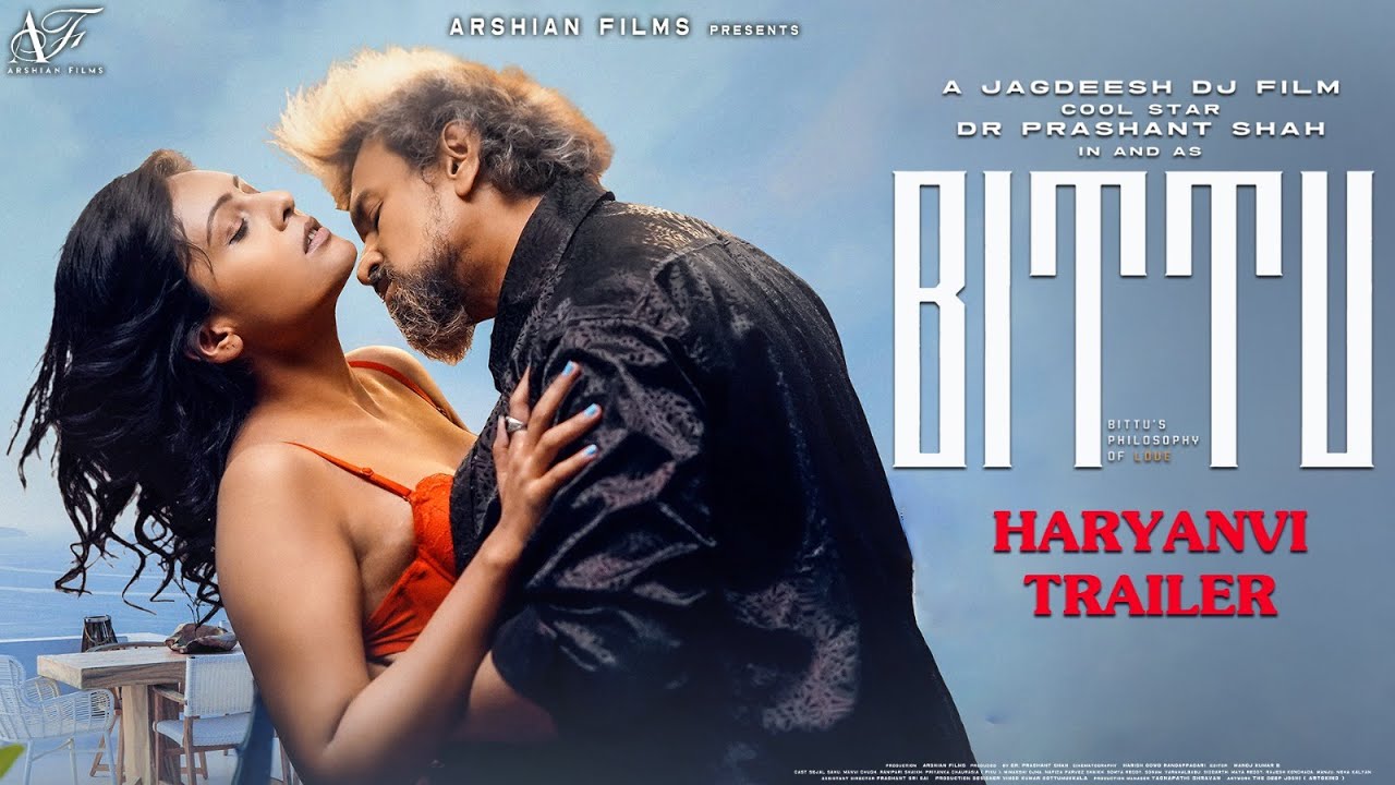 Bittu | Official Trailer | Haryanvi Web Series | Starring Cool Star - Dr Prashant Shah | coming soon