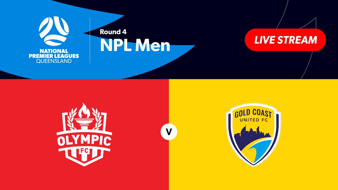 NPL Men Round 4 - Olympic FC vs. Gold Coast United