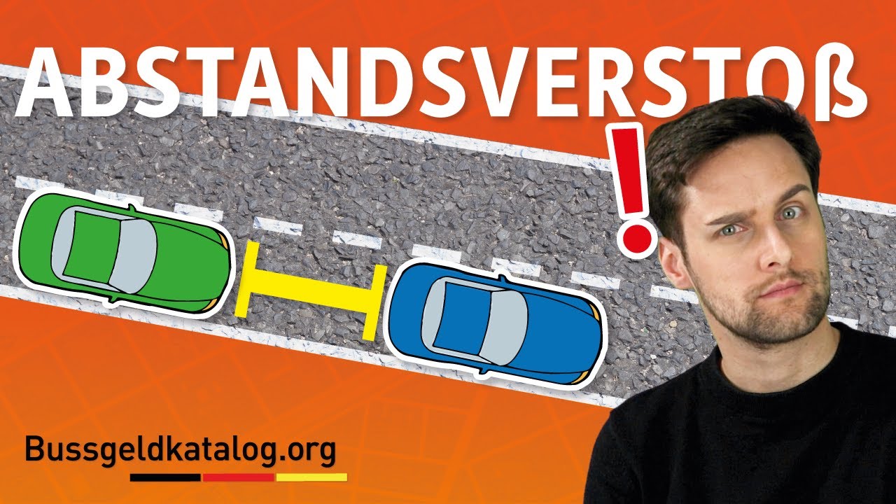 Abstandsverstoß: 📏 Mindestabstand richtig berechnen - bussgeldkatalog.org