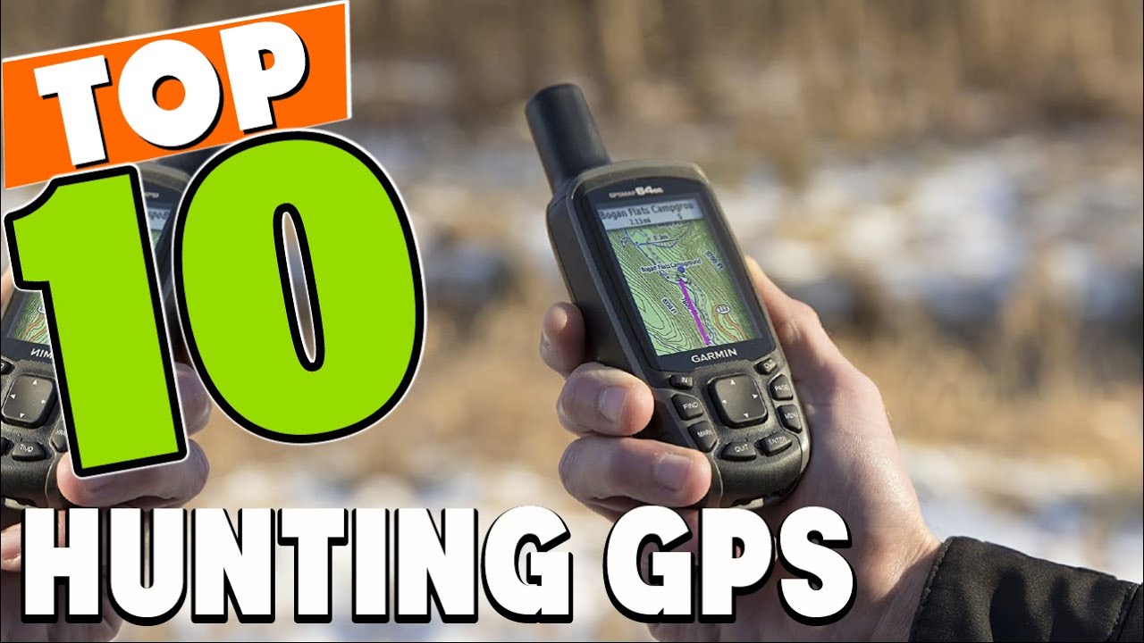 Best Hunting GPS In 2025 - Top 10 Hunting GPS Review