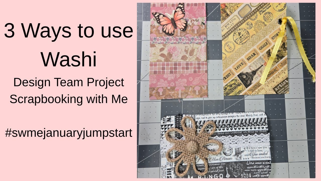 3 Ways to use Washi Tape  #junkjournaling #swmedesignteam #swmejanuaryjumpstart