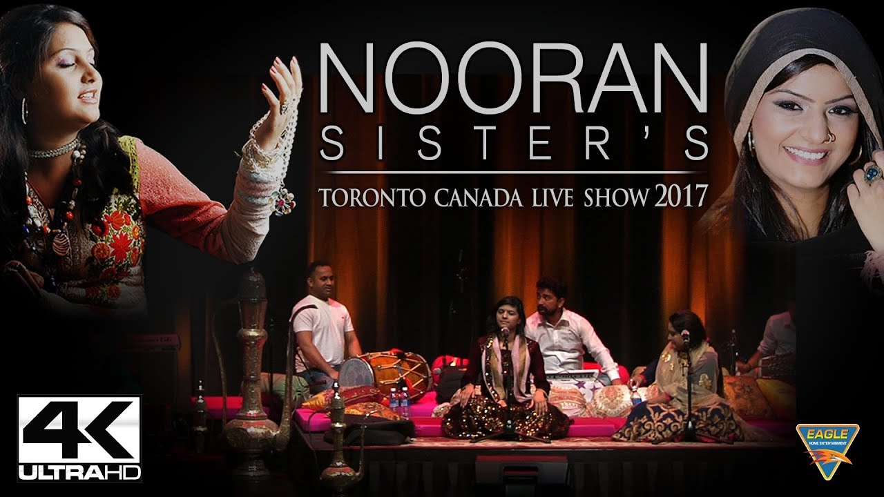 Nooran Sisters Live Performance Toronto 2017 | New Punjabi Songs 2017 | Latest Punjabi Songs 2017