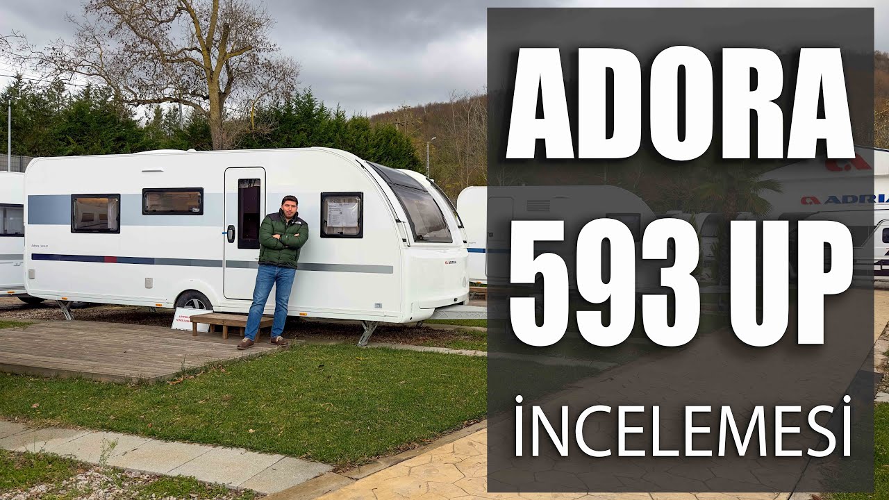 ADORA 593 UP İncelemesi