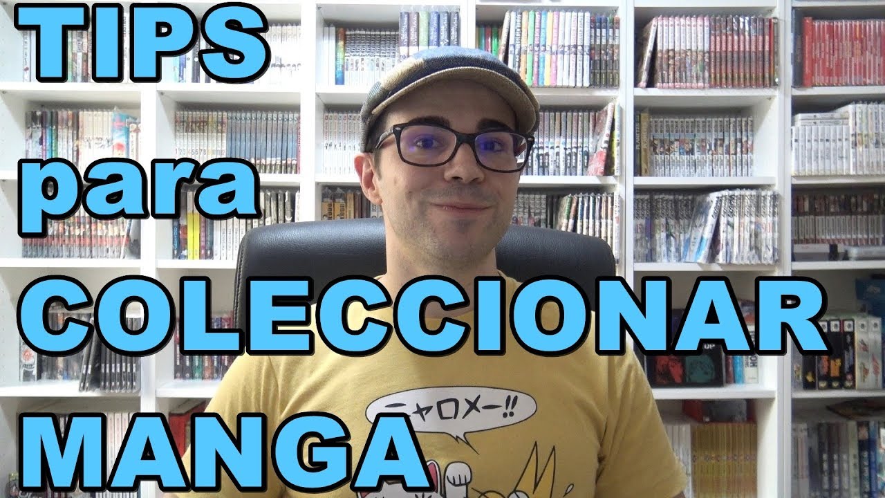 Top 10 TIPS para COLECCIONAR MANGA ★ Mustangcillo