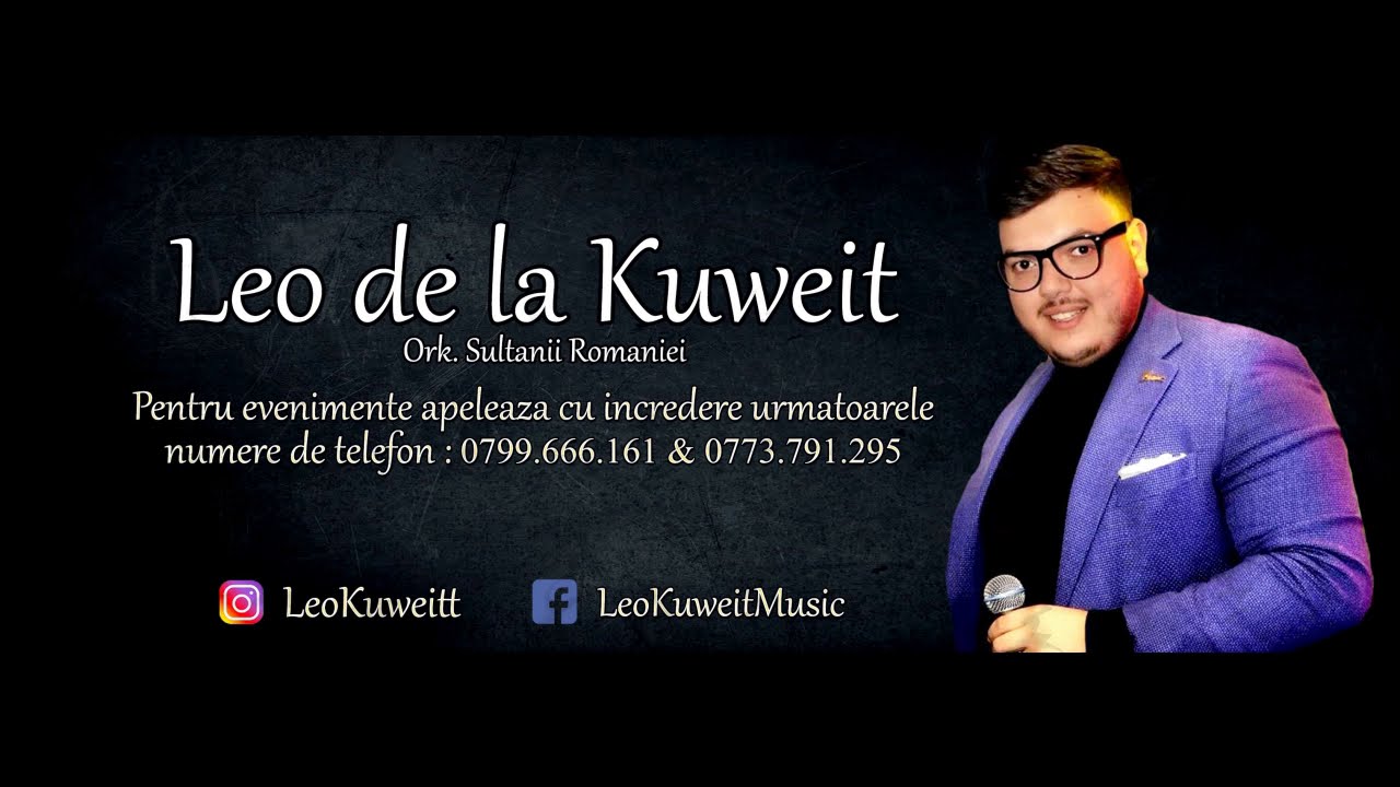 Leo de la Kuweit - Nu stiti multe despre viata mea