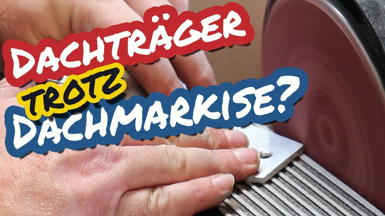 Dachträger trotz Fiamma Dachmarkise ??? - Sprinter Van Conversion