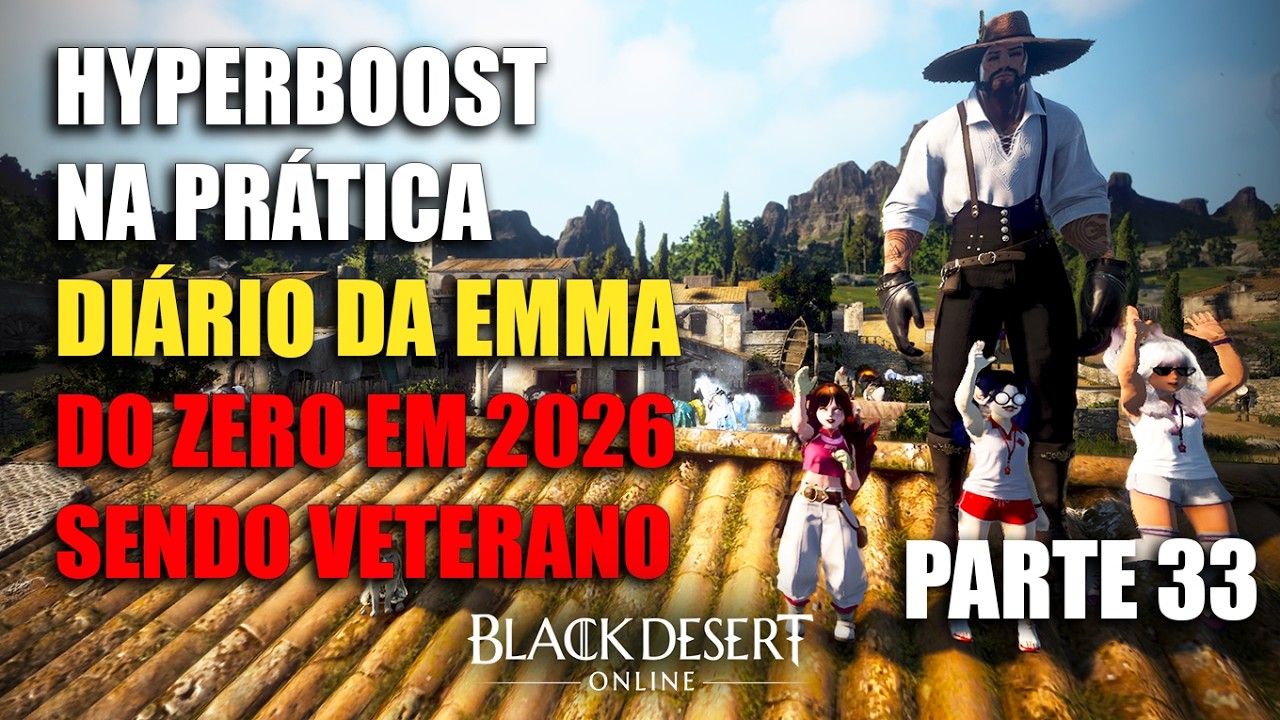 HYPERBOOST NA PR&Aacute;TICA - Di&aacute;rio Emma Bartali  - Do Zero em 2026 no BDO sendo Veterano Parte 33