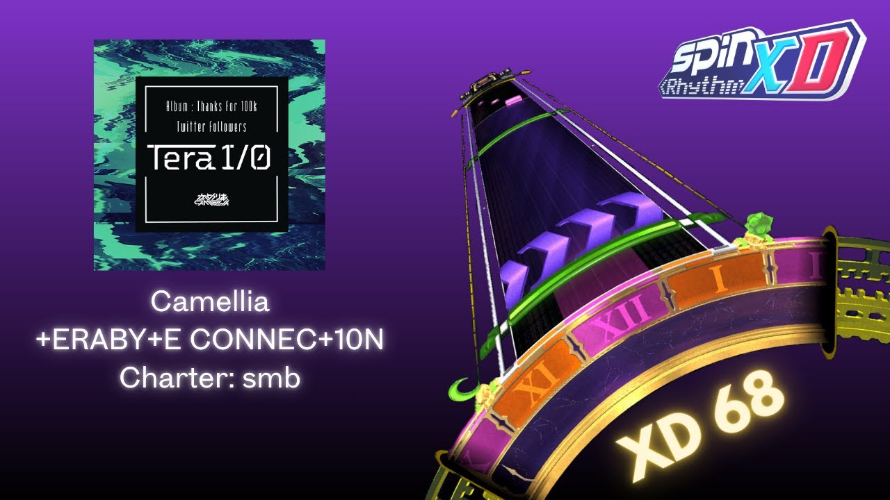 SRXD Custom: Camellia - +ERABY+E CONNEC+10N | Charted by smb