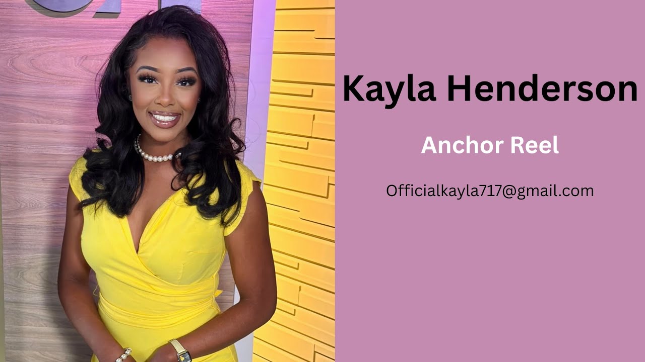 Kayla Henderson's Anchor Reel 2025