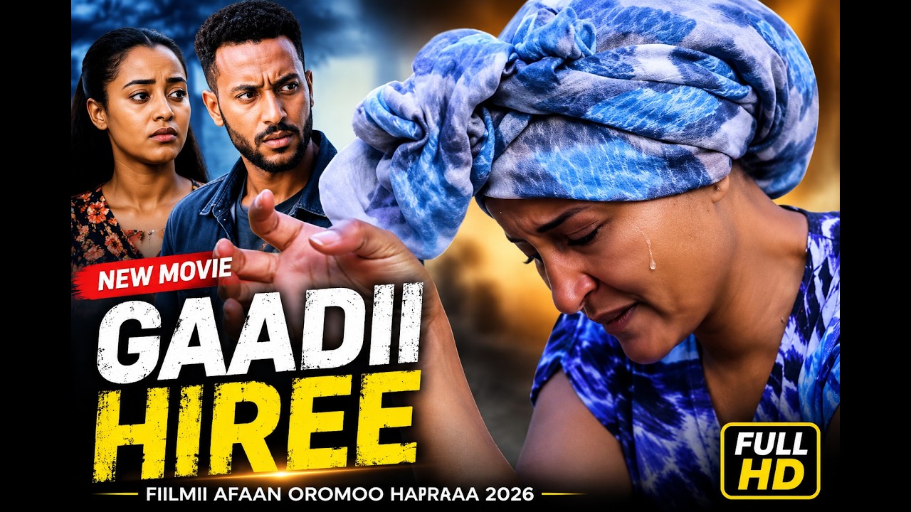 Abba Malkaa Fiilmii Afaan Oromoo Haaraa | Best Ethiopian Oromo Movie 2026 | Full HD