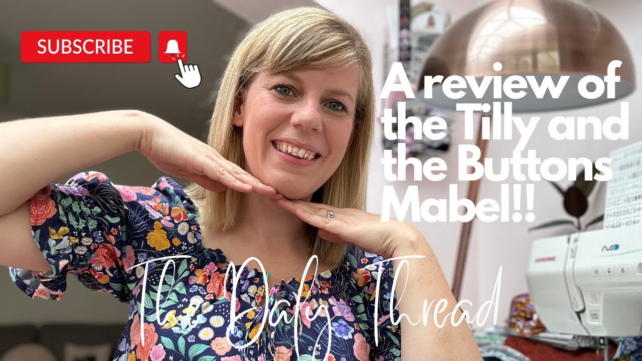 A review of the Tilly and the Buttons Mabel pattern!