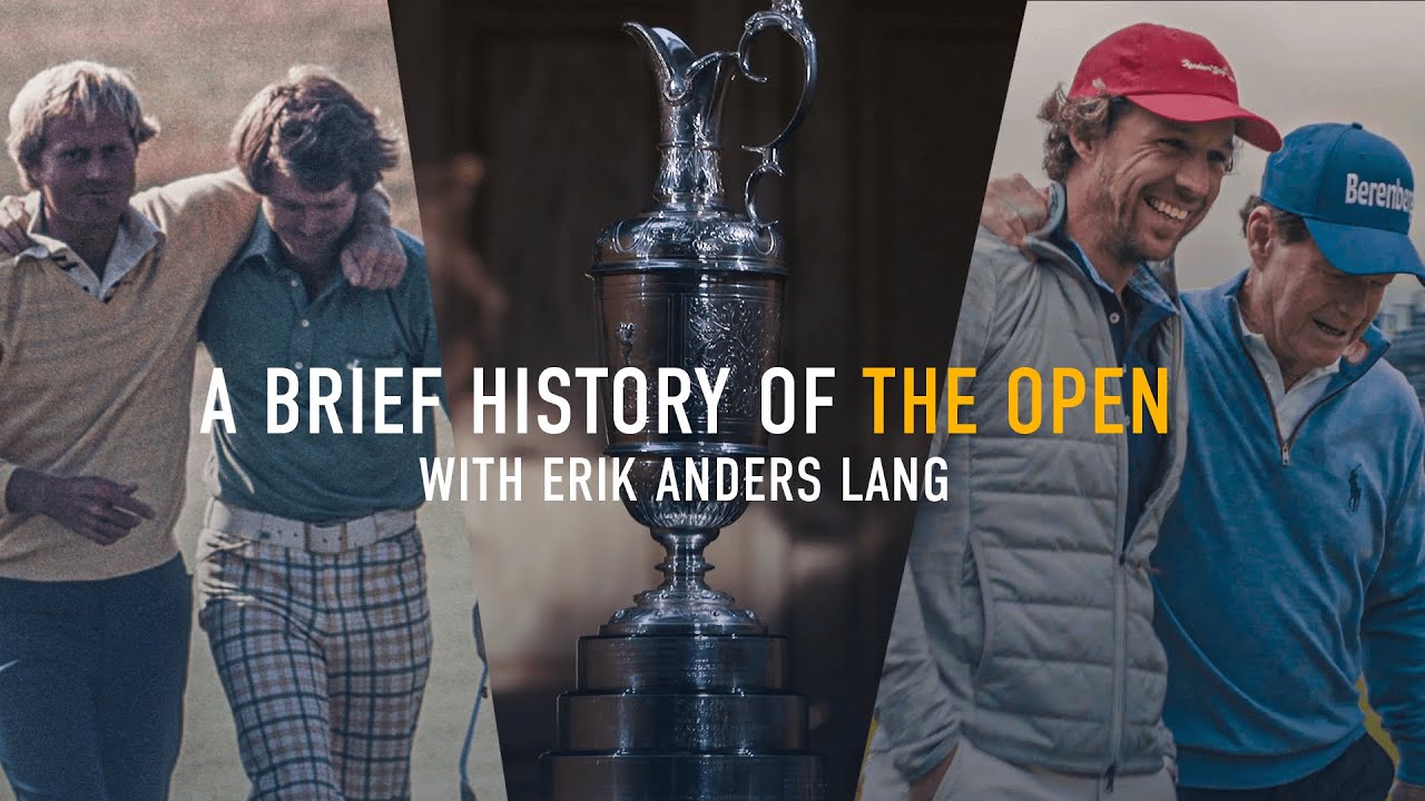 A Brief History of The Open with Erik Anders Lang