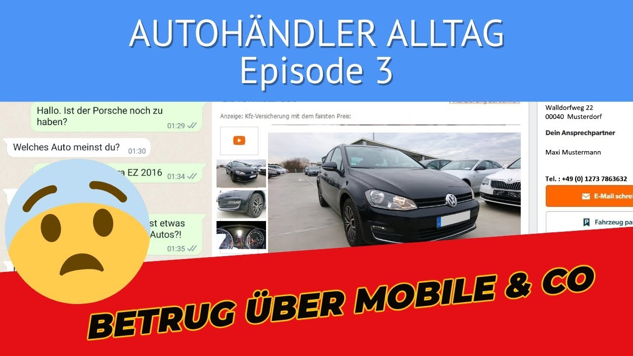 Abzocke über mobile & Co. / AUTOHÄNDLER ALLTAG /
