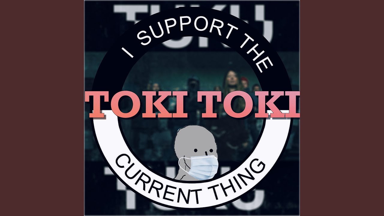 Toki Toki (feat. MEGA-Ertsi, Jones, Mikko T&auml;hti, Jontti, Steen1, Huge L, Tesoman Apteekkari,...