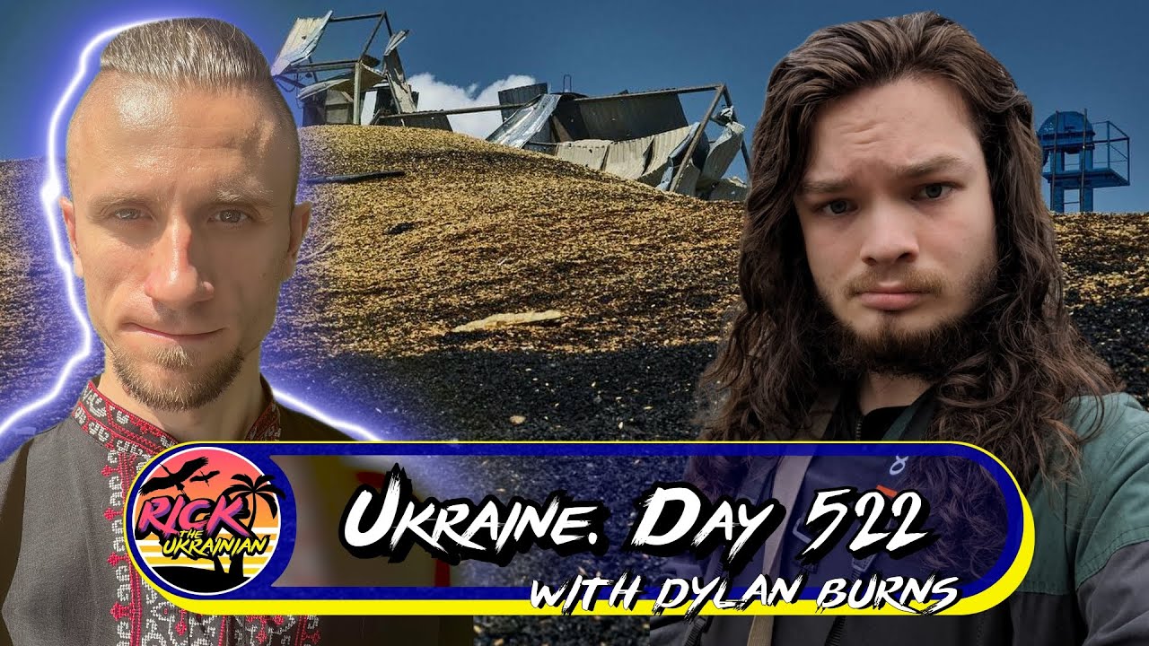 Ukraine. Day 522 (30.07.2023) with @DylanBurnsTV