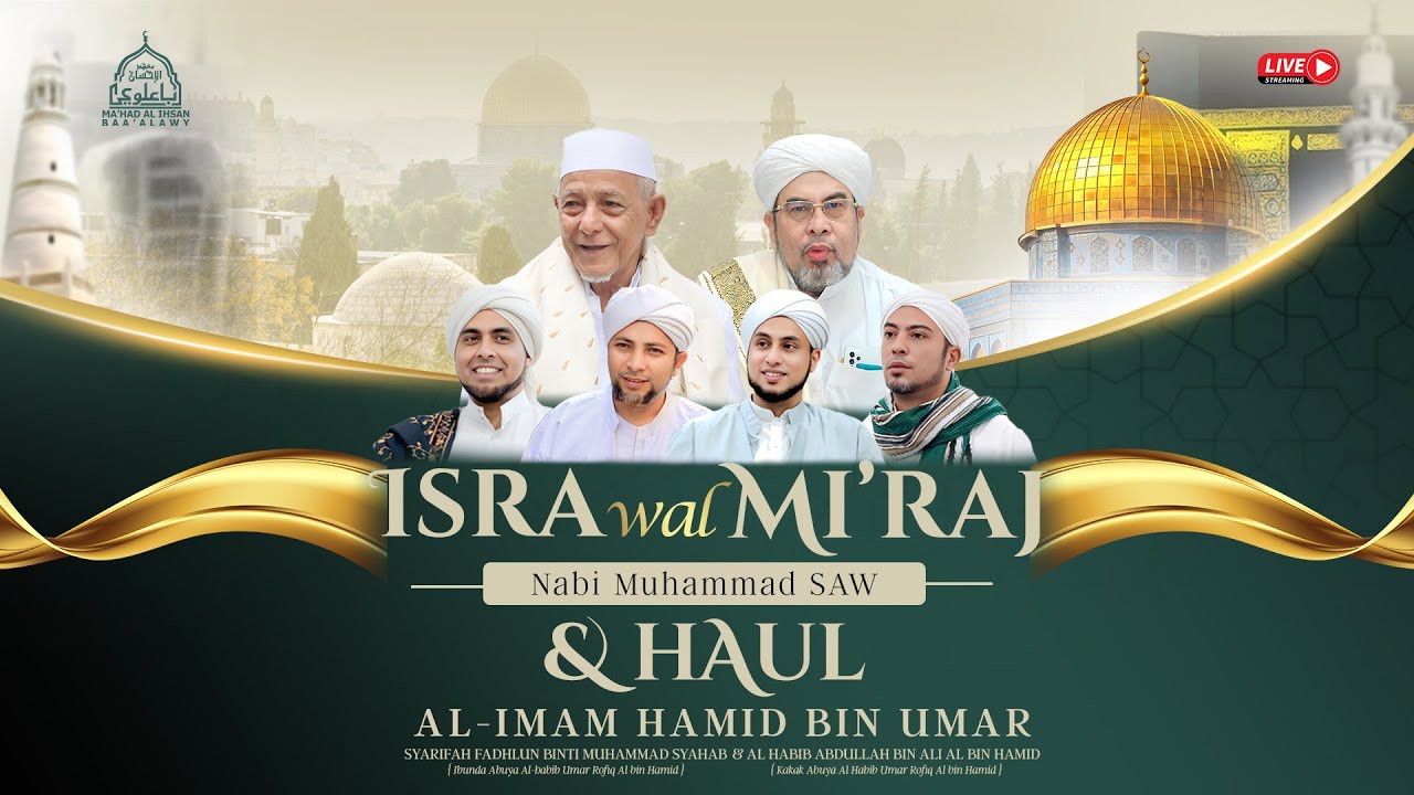 🔴 LIVE | Puncak Peringatan Isra Mi'raj 1447 H & Haul Akbar Imam Hamid bin Umar - 24 Januari 2026