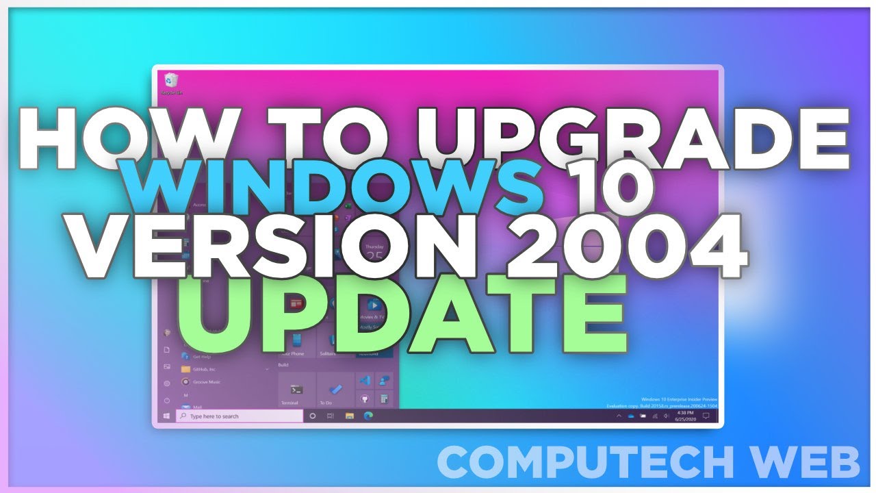 How to Install Windows 10 Version 2004 Update Manually (2020). #computechweb