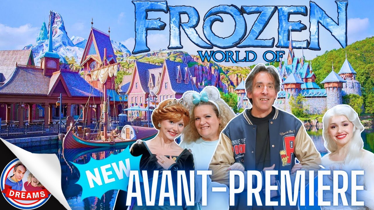 Avant-Première CHAOTIQUE WORLD OF FROZEN ❄️ NOUVEAU LAND Disney Adventure World