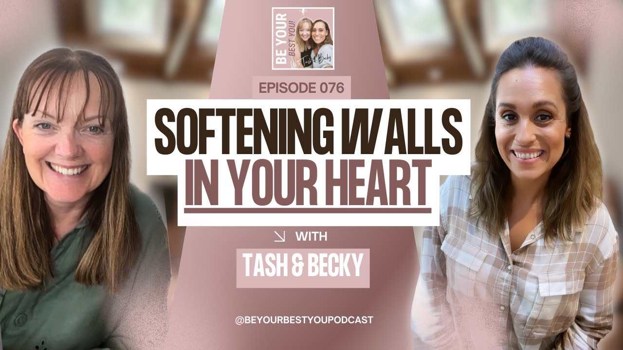 Softening the Walls Around Your Heart: From Protection to Connection
