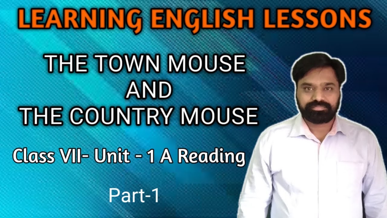The town mouse and the country mouse