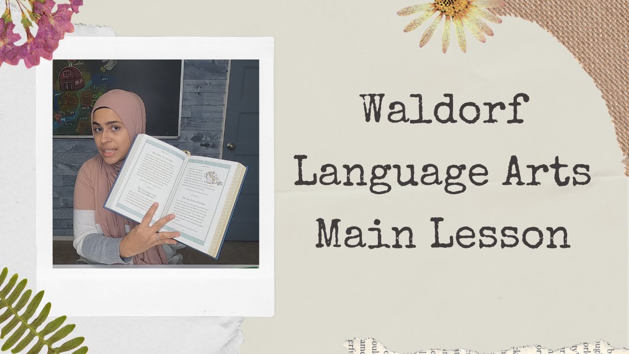 Waldorf Inspired Language Arts Main Lesson