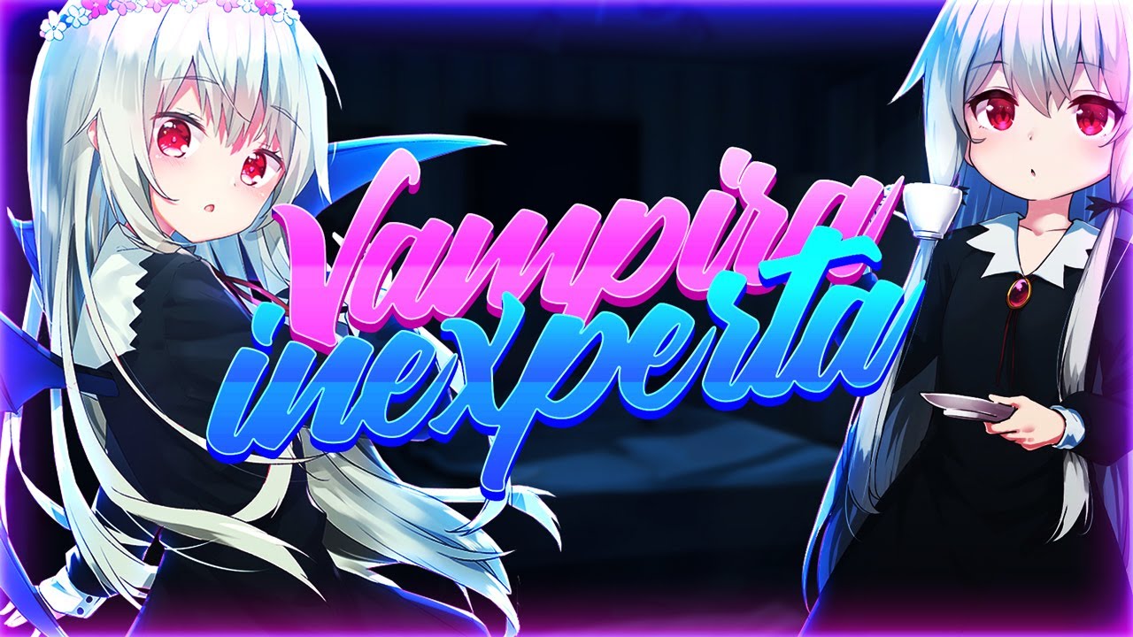 🔹🦇 VAMPIRA Inexperta te CUIDA /Anime Roleplay /KYOMI'S VOICE🦇🔹