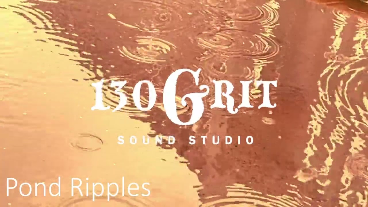 Pond Ripples [130Grit Instrumentals]